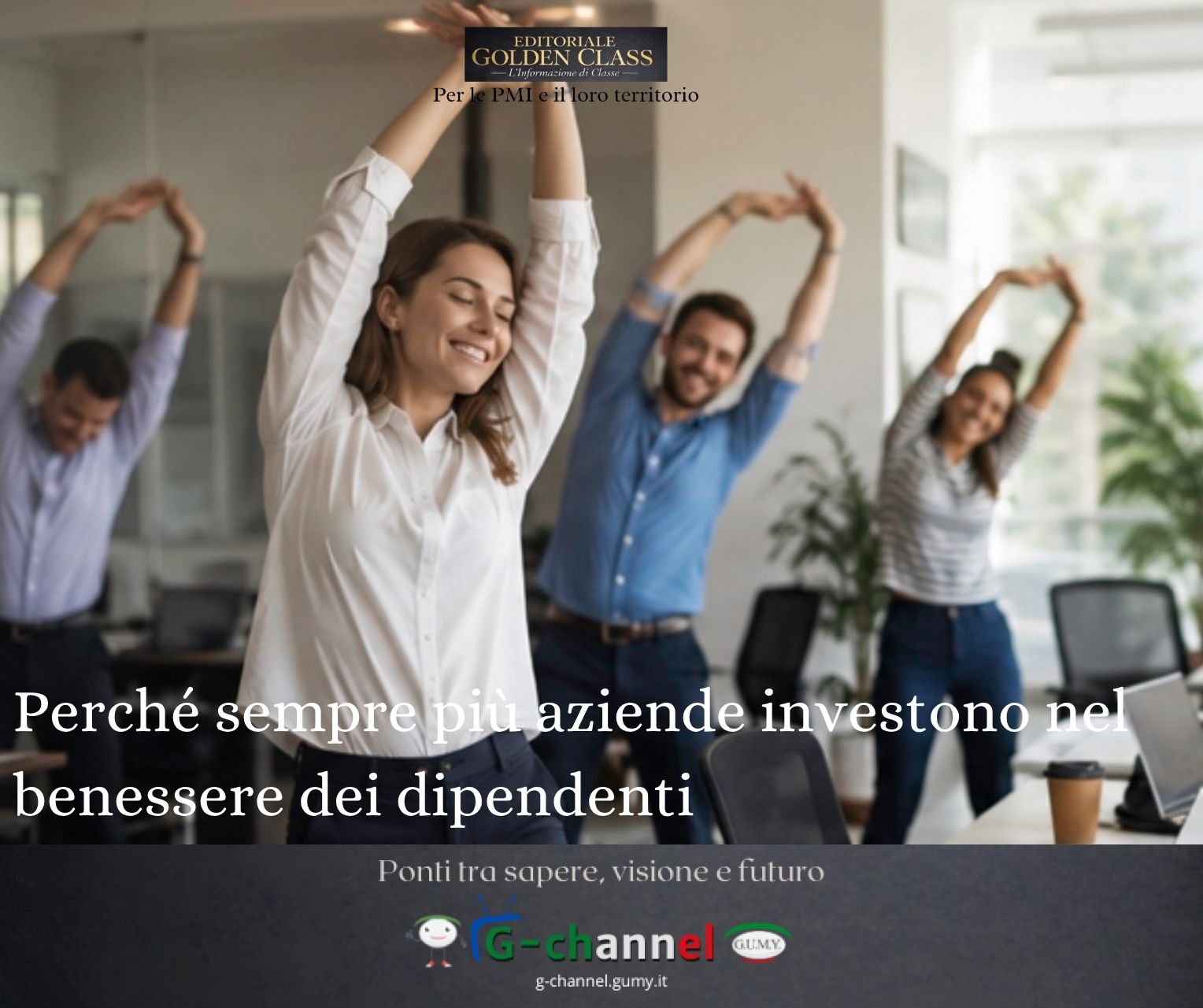 Perché sempre più aziende investono nel benessere dei dipendenti